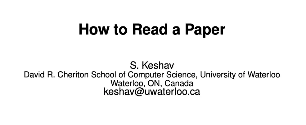 Featured image of post Keshav教授的閱讀論文守則